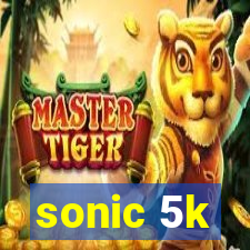 sonic 5k